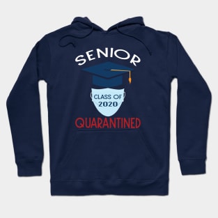 Senior Class of 2020 Quarantine Hoodie